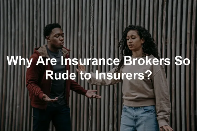 Featured image for Why Are Insurance Brokers So Rude to Insurers?