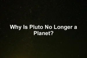 Featured image for Why Is Pluto No Longer a Planet?