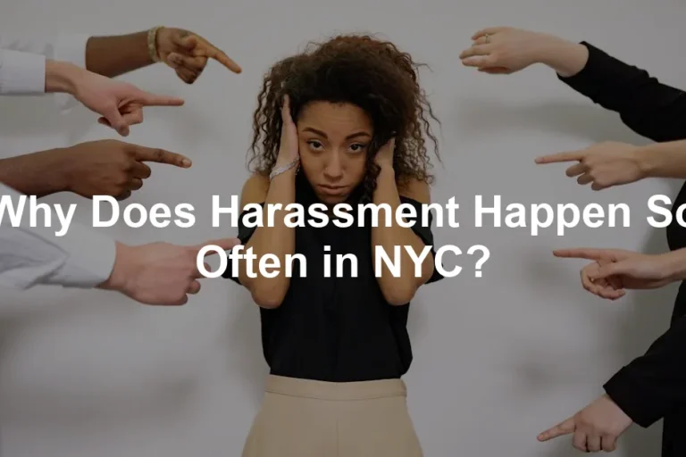 Featured image for Why Does Harassment Happen So Often in NYC?