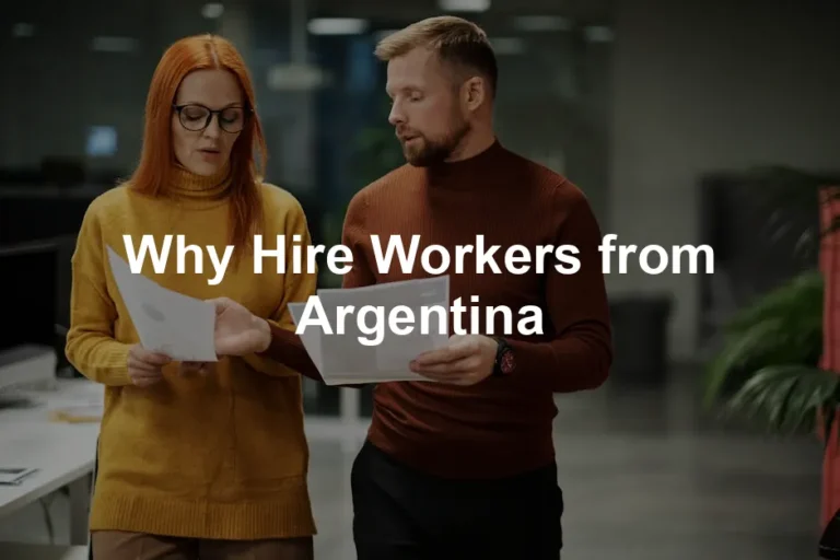 Featured image for Why Hire Workers from Argentina